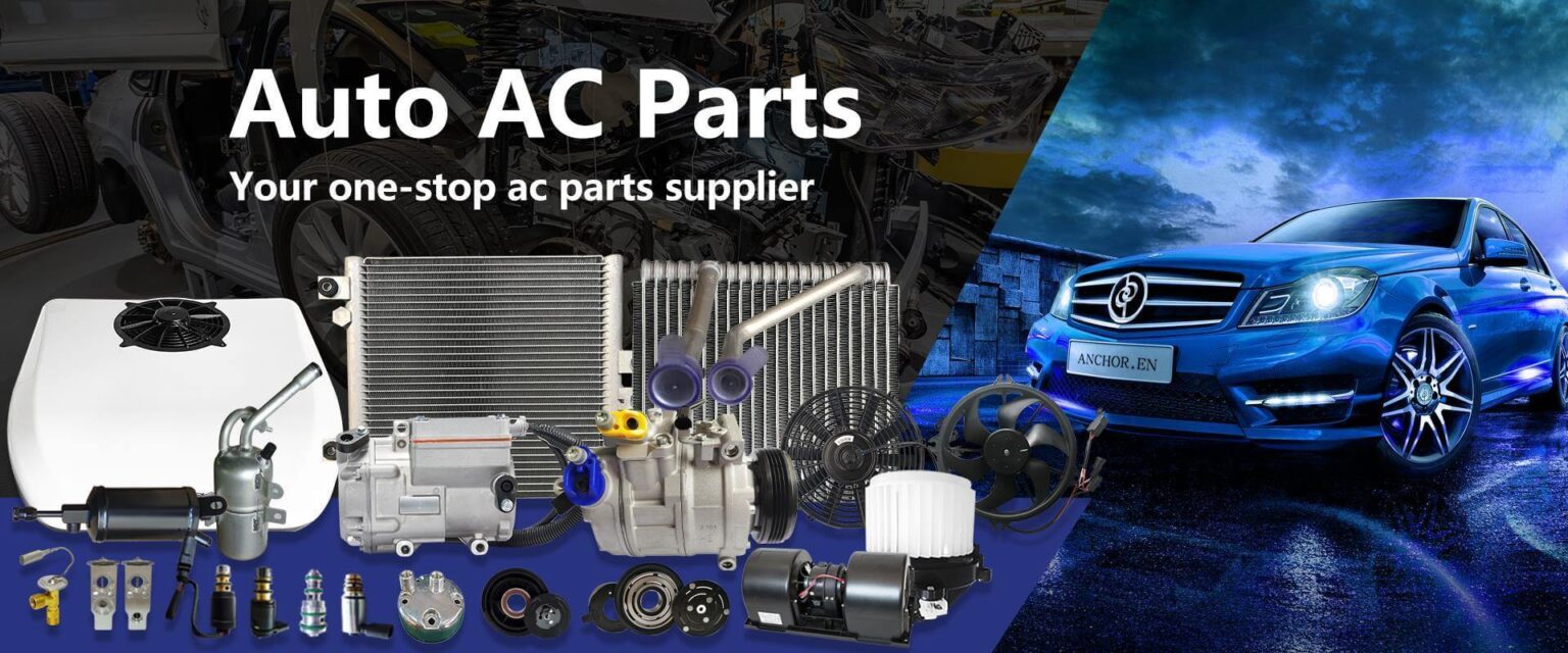 Automotive Air Conditioning Parts Suppliers, Wholesale Auto AC Parts